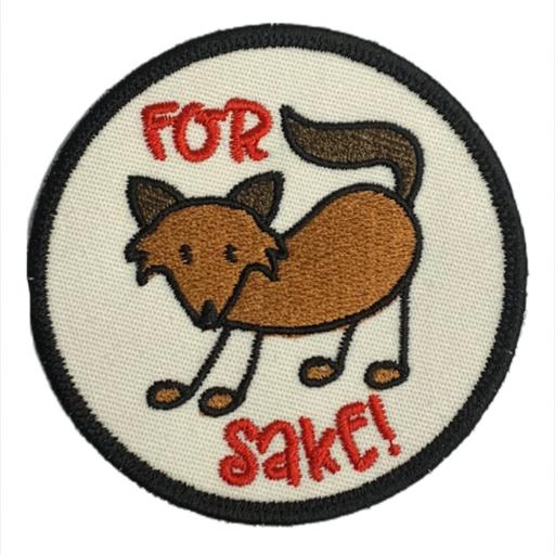 For Fox Sake 8cm Round Patch. Hook or Iron on Backed